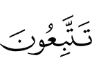 you follow
