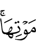 its death,